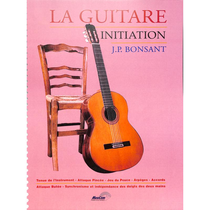 Titelbild für CARISCH -MF696 - La guitare initiation