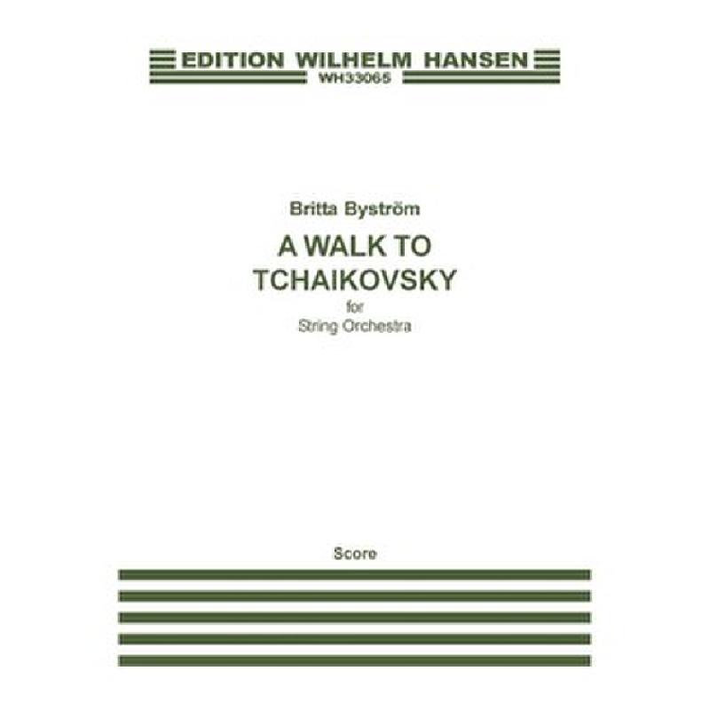 Titelbild für WH 33065 - A walk to Tschaikowsky