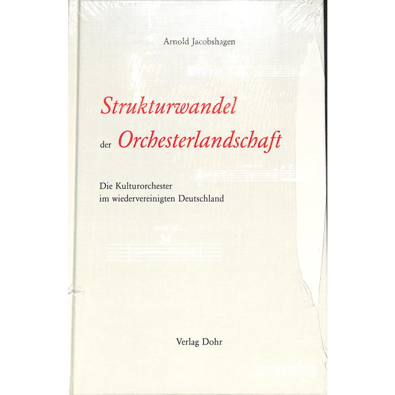 Titelbild für 978-3-925366-77-2 - Strukturwandel der Orchesterlandschaft