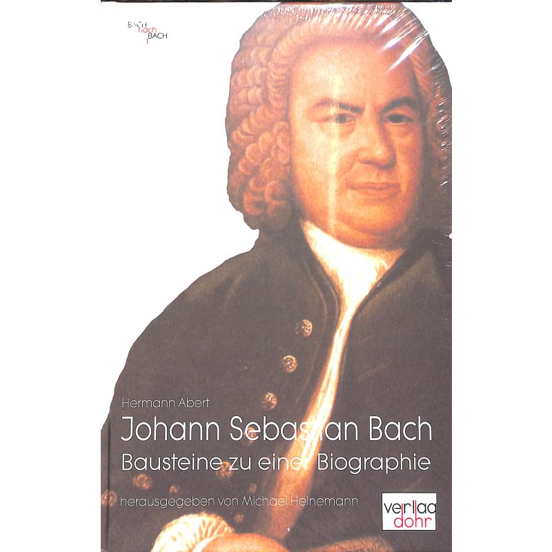 Titelbild für 978-3-936655-56-8 - Johann Sebastian Bach - Bausteine zu einer Biographie