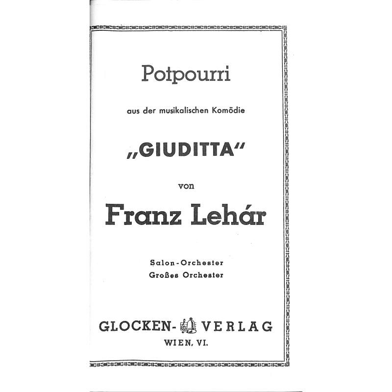 Titelbild für WEINB 715-20 - Giuditta - Potpourri