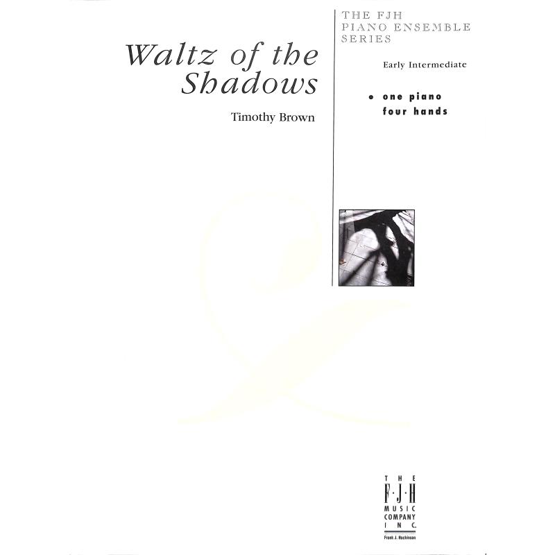 Titelbild für FJH -E1091 - Waltz of the shadows