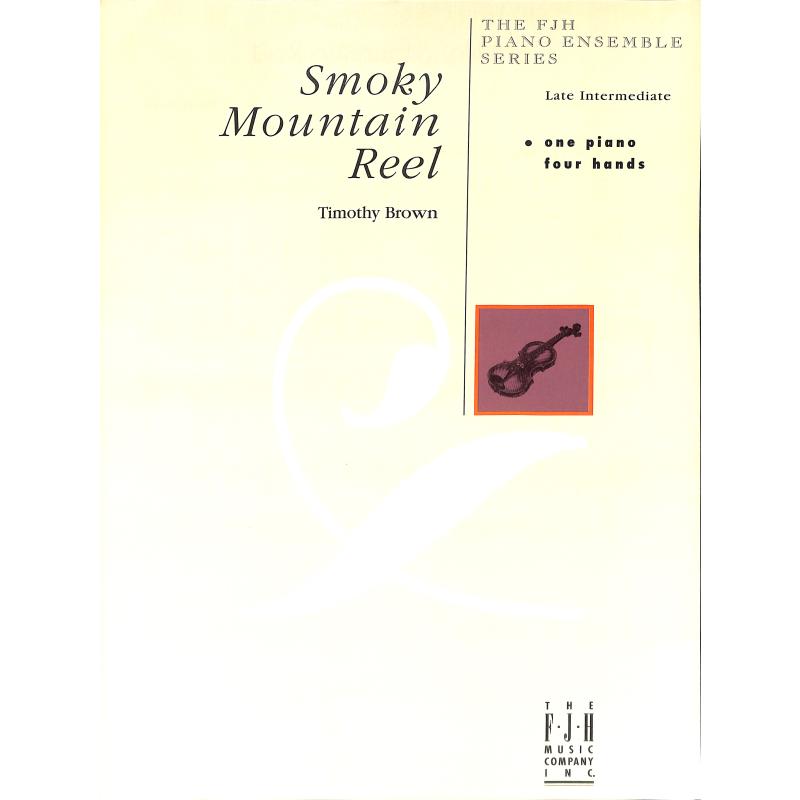 Titelbild für FJH -E1025 - Smoky mountain reel