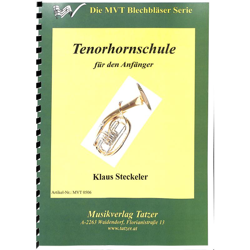 Titelbild für TATZER 0506 - Tenorhornschule für den Anfänger