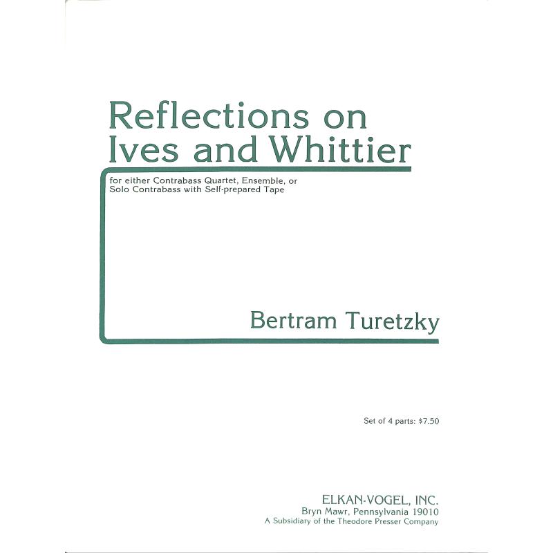Titelbild für PRESSER 164-00157 - Reflections on Ives and Whittier