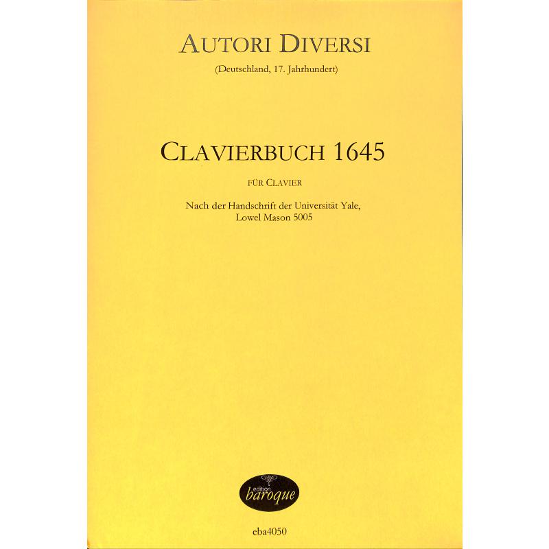 Titelbild für BAROQUE 4050 - Clavierbuch 1645