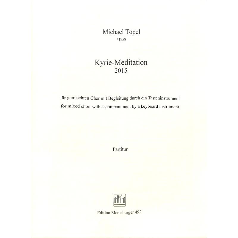 Titelbild für MERS 492 - Kyrie Meditation