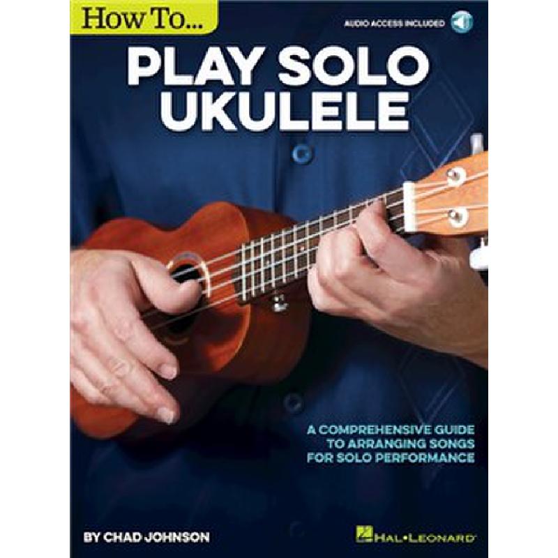 Titelbild für HL 159809 - How to play solo Ukulele