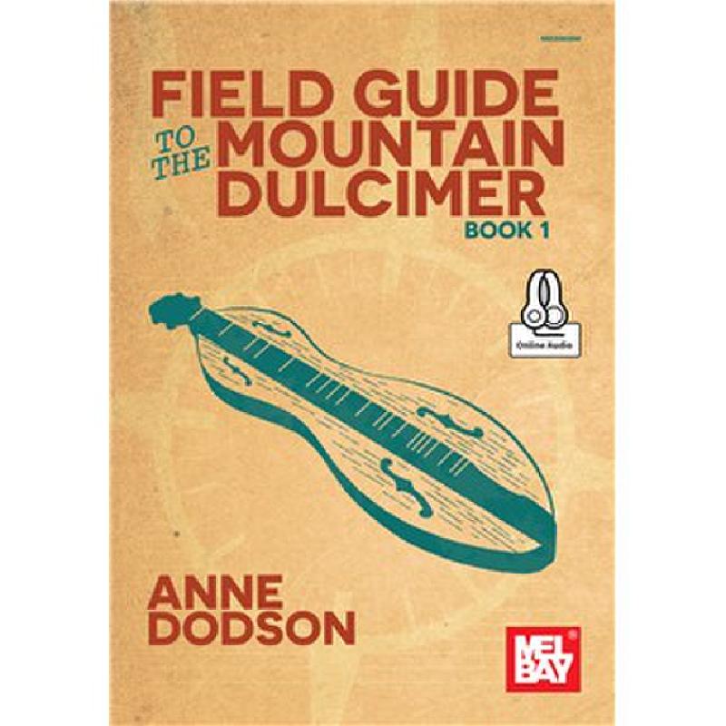 Titelbild für MLB 30608M - Field guide to the Mountain Dulcimer 1