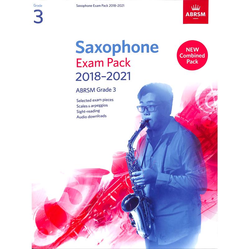 Titelbild für 978-1-78601-029-2 - Saxophone exam pack 2018-2021 Grade 3