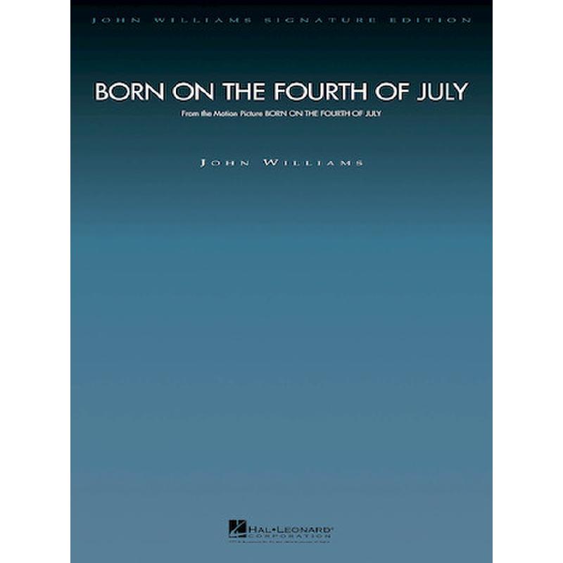 Titelbild für HL 4490834 - Born on the fourth of July