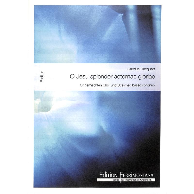 Titelbild für AB -B0041-4 - O jesu splendor aeternae gloriae