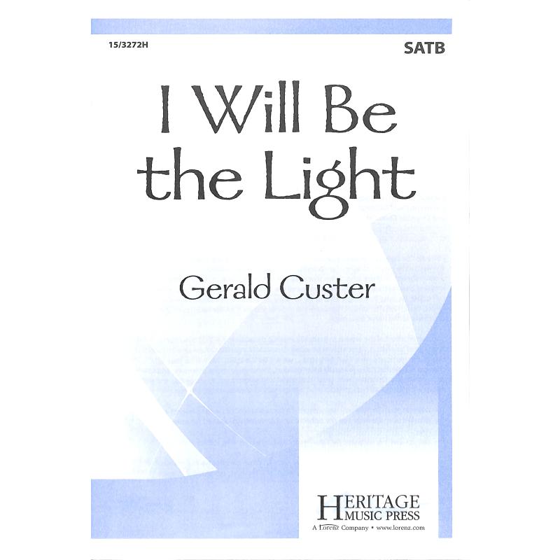 Titelbild für HERITAGE 15-3272H - I will be the light