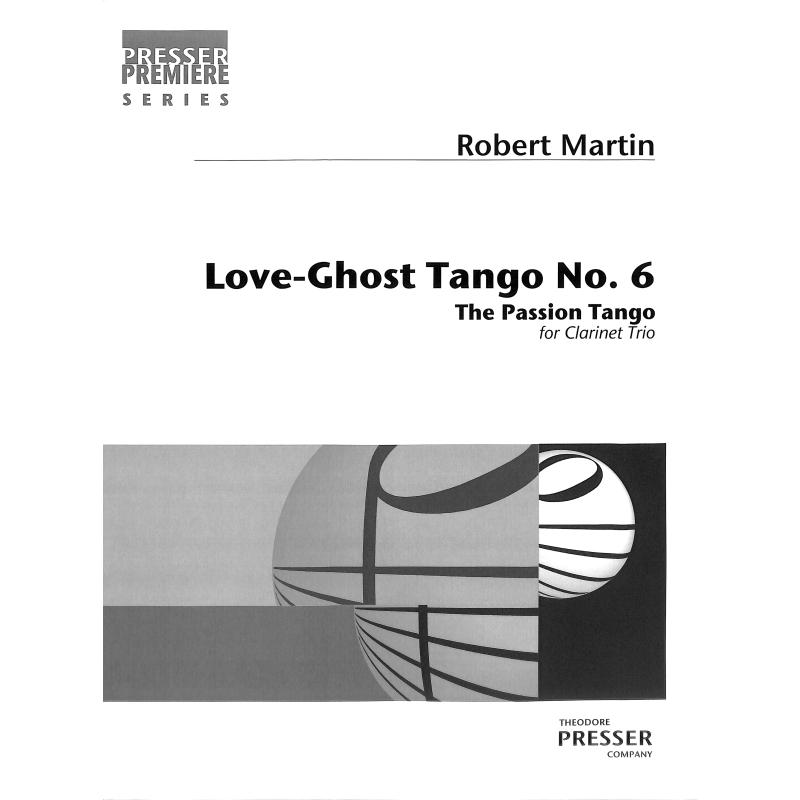 Titelbild für PRESSER 144-40698 - Love ghost Tango No 6