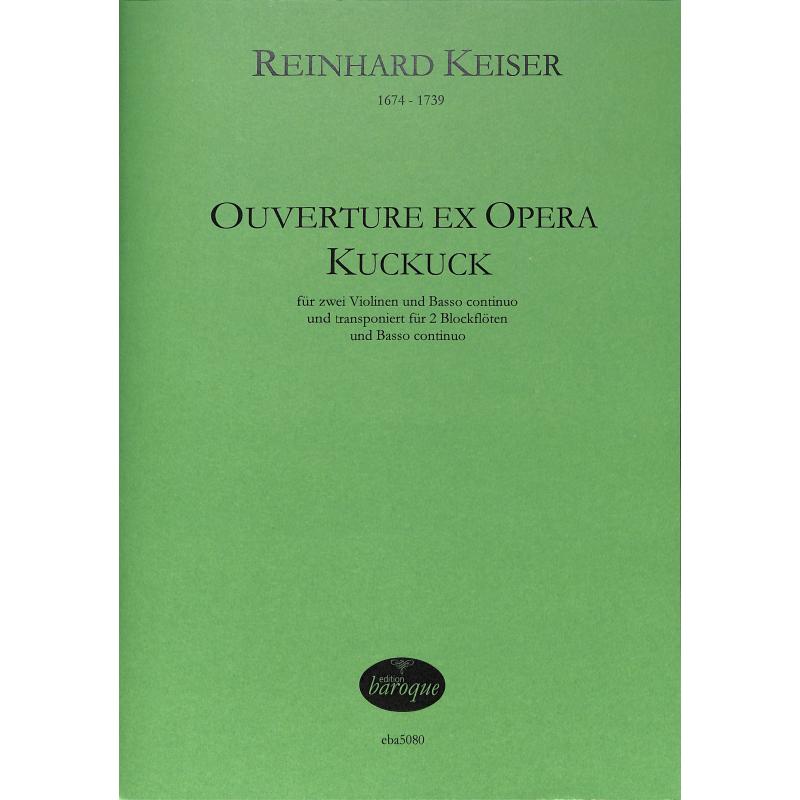 Titelbild für BAROQUE 5080 - Ouverture ex opera Kuckuck