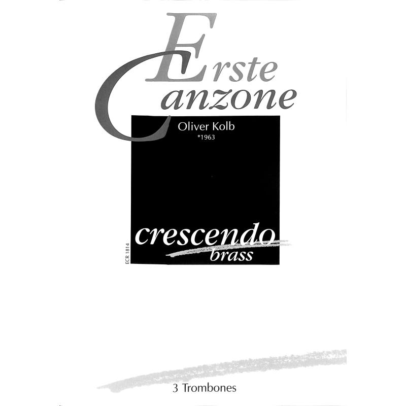 Titelbild für CRESCENDO -ECR1814 - Erste Canzone | Canzone 1