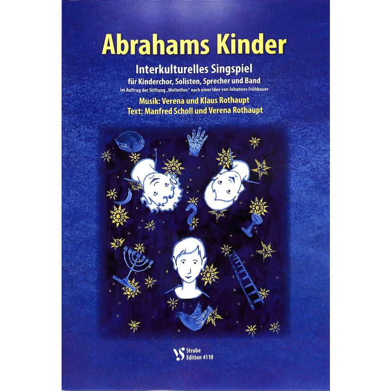 Titelbild für VS 4110 - Abrahams Kinder | Interkulturelles Singspiel