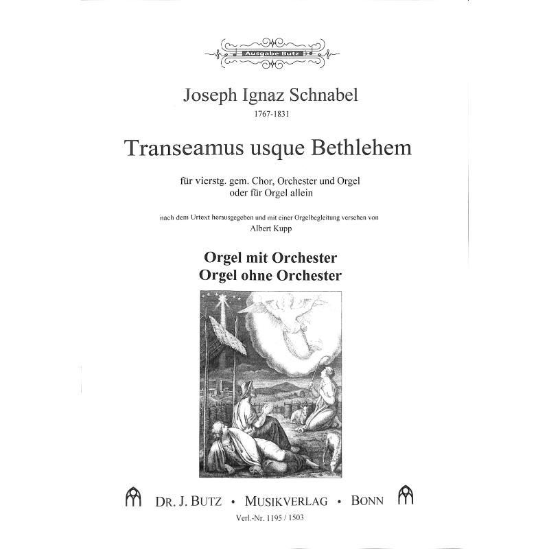 Titelbild für BUTZ 1195-ORG - Transeamus usque Bethlehem