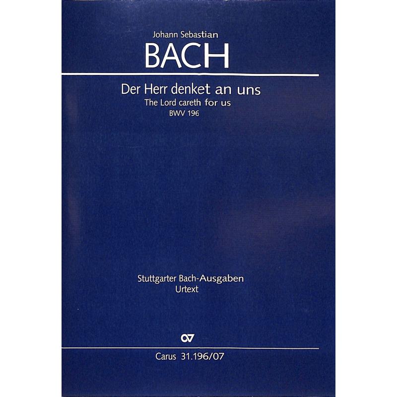 Titelbild für CARUS 31196-07 - Kantate 196 der Herr denket an uns BWV 196