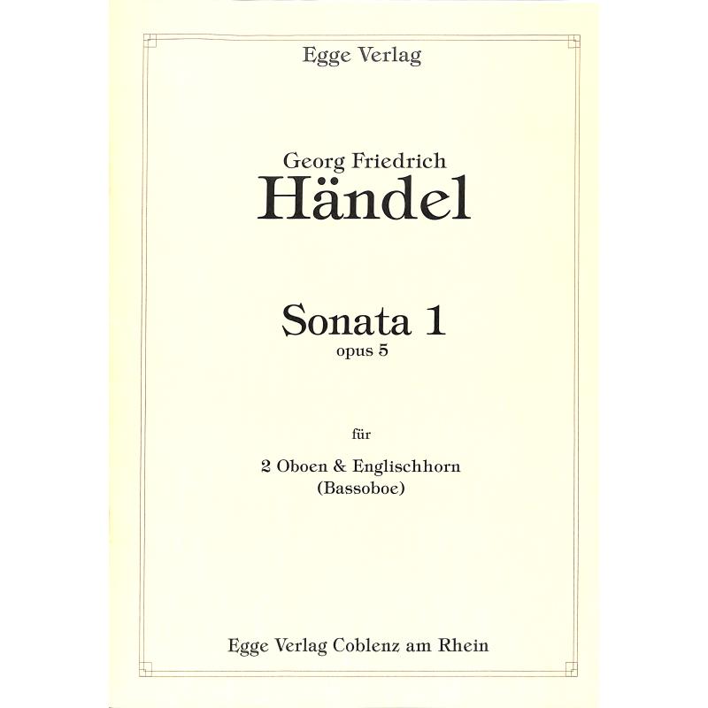 Titelbild für EGGE 2506 - Sonate 1 op 5