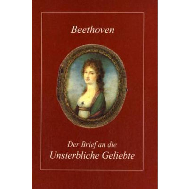 Titelbild für 978-3-88188-045-9 - Der Brief an die unsterbliche Geliebte