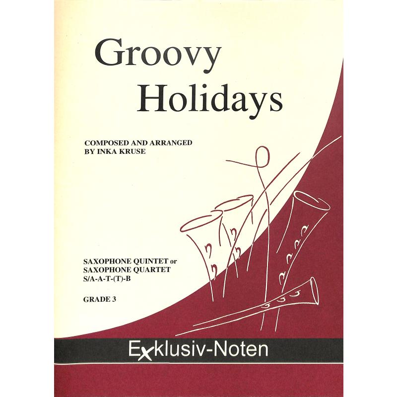 Titelbild für EXKLUSIV -SAX3027 - Groovy Holidays