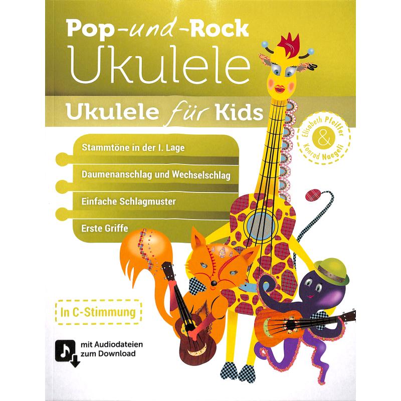 Titelbild für 978-1792630897 - Ukulele für Kids (Pop + Rock Ukulele, Band 4)