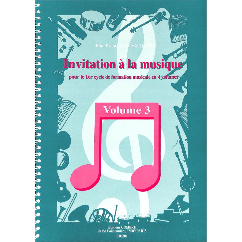 Titelbild für COMBRE 06201 - Invitation a la musique 3