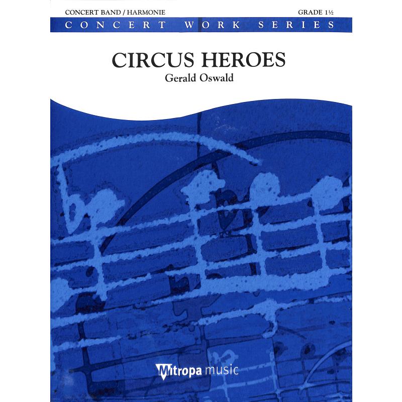 Titelbild für HASKE 2158M - Circus heroes