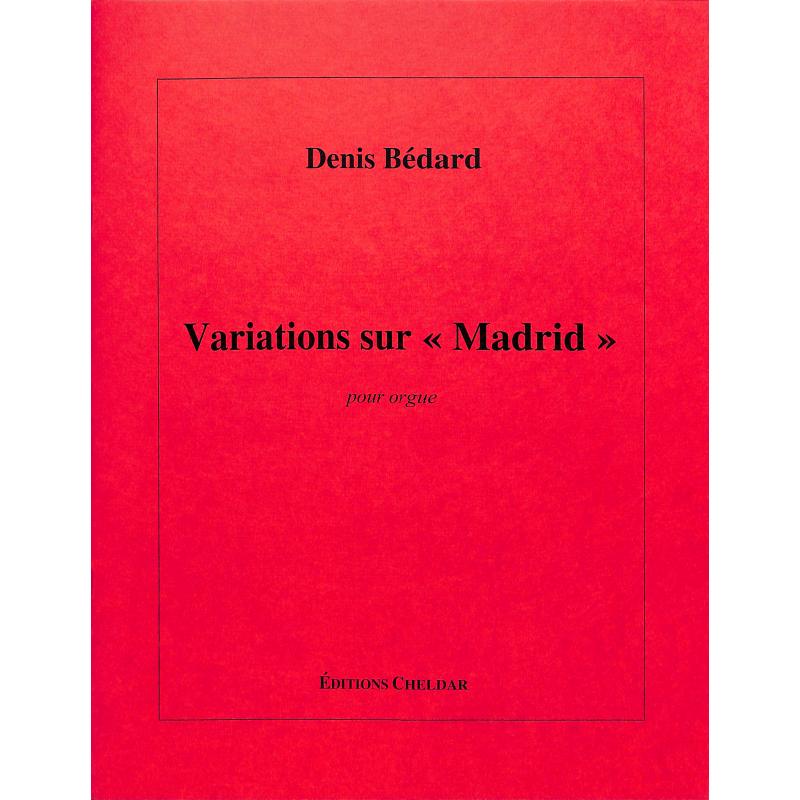 Titelbild für CHELDAR 60 - Variations sur madrid