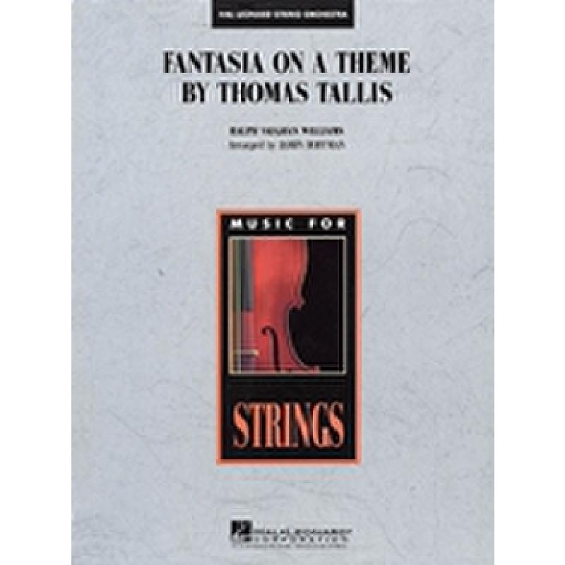 Titelbild für HL 4490521 - Fantasia on a theme by Thomas Tallis