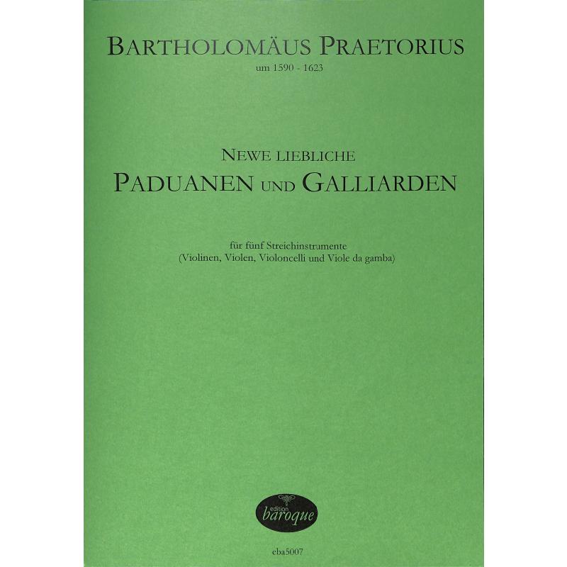 Titelbild für BAROQUE 5007 - Newe liebliche Paduanen + Galliarden