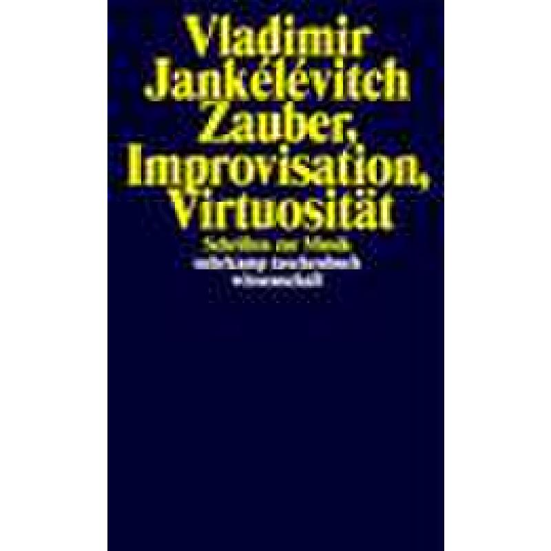 Titelbild für 978-3-518-29871-8 - Zauber Improvisation Virtuosität
