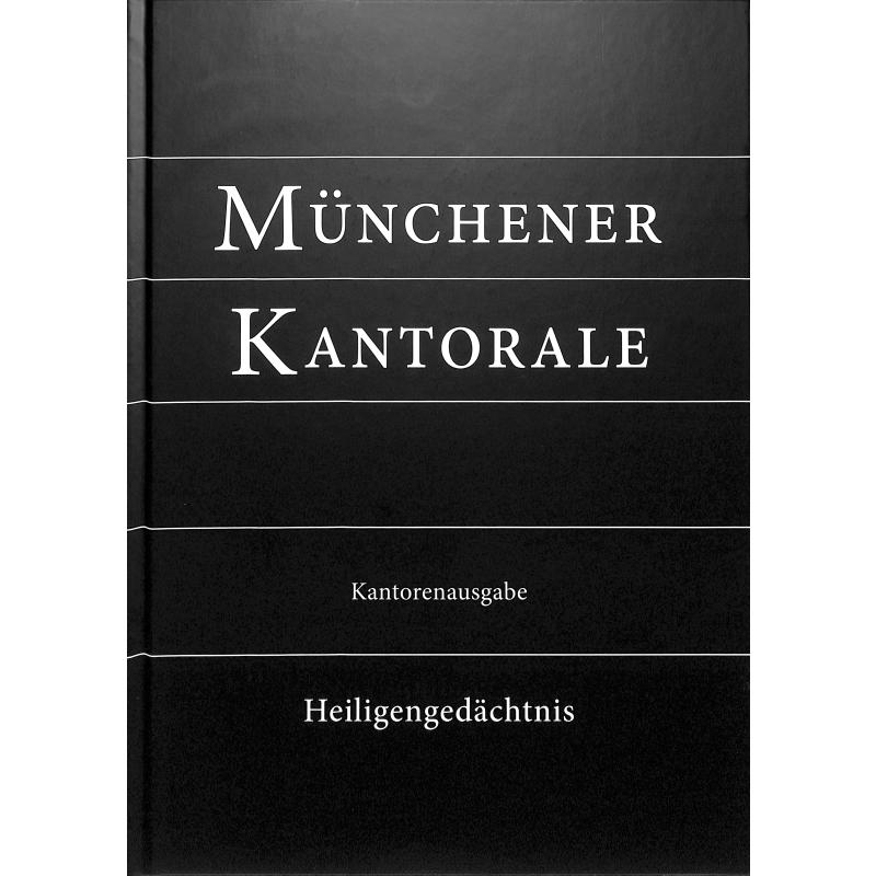 Titelbild für 978-3-943135-48-0 - Münchener Kantorale 4 Heiligengedächtnis