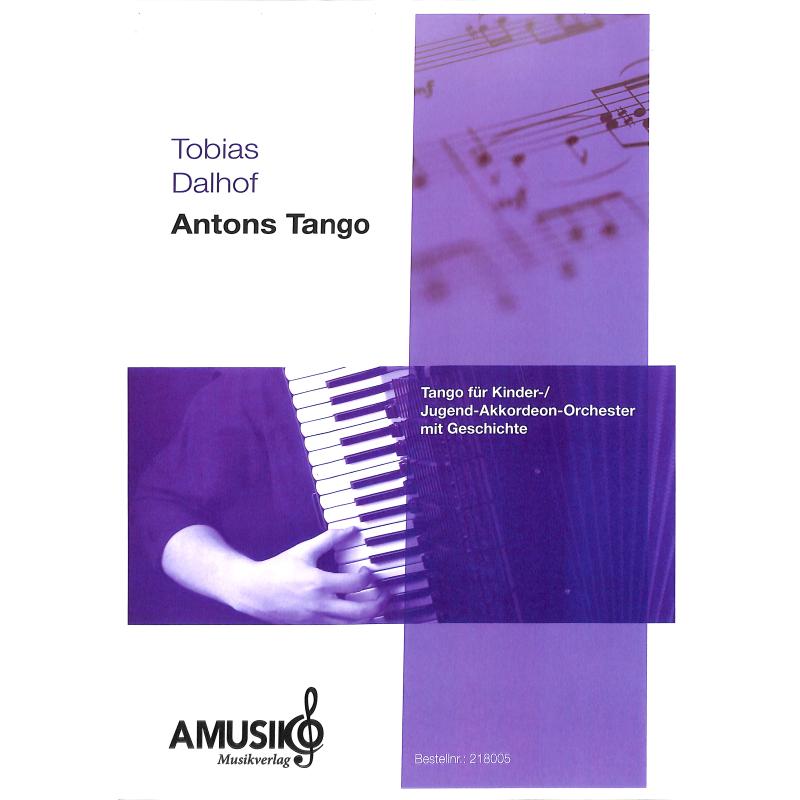 Titelbild für AMUSIKO 218005-P - Antons Tango