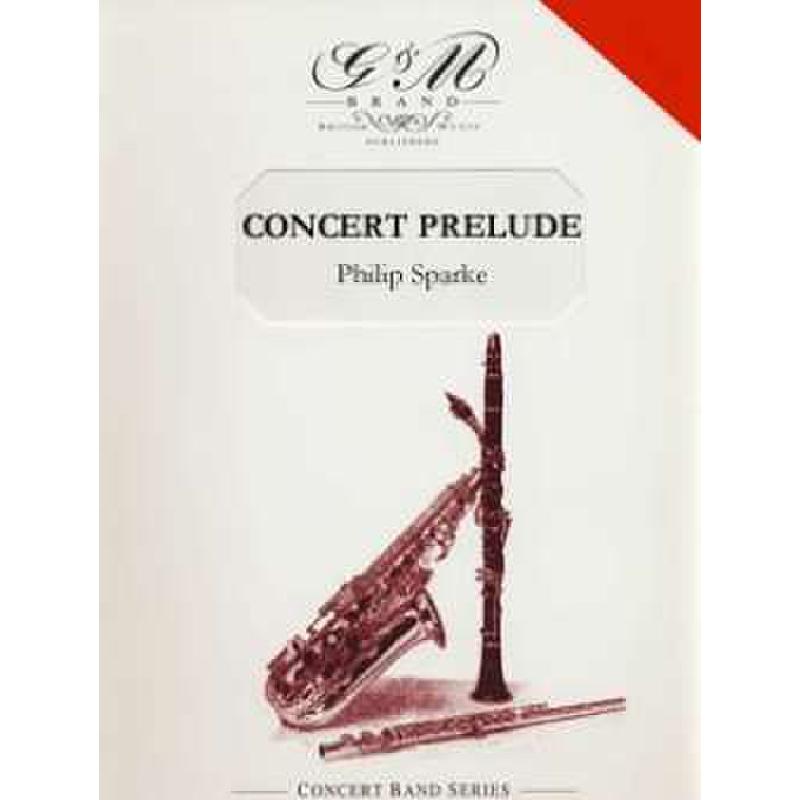 Titelbild für GMBRAND 10040 - Concert Prelude