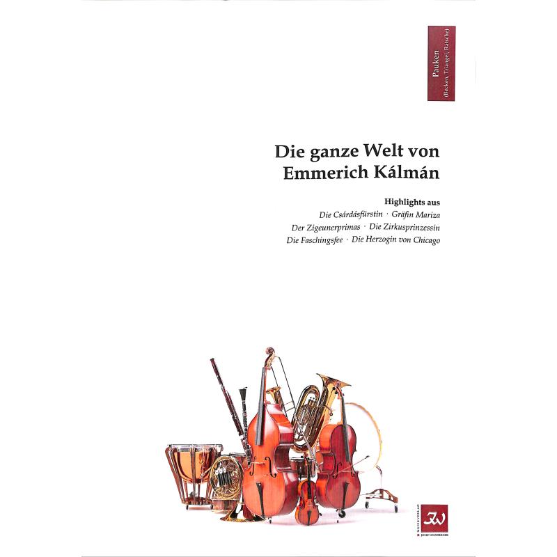 Titelbild für WEINB 1446-11 - Die ganze Welt von Emmerich Kalman