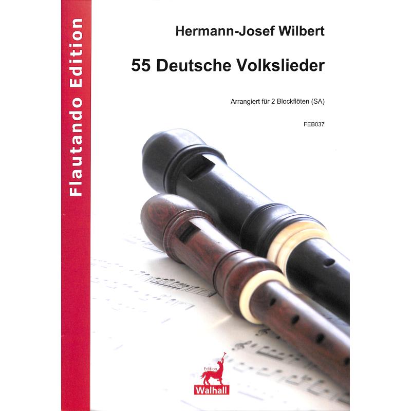 Titelbild für FE -B037 - 55 Deutsche Volkslieder