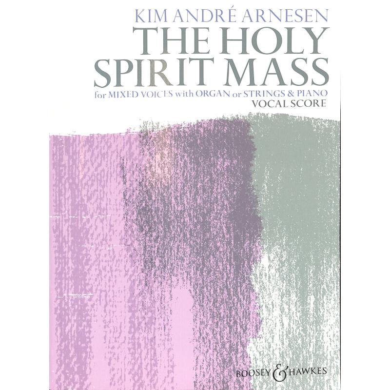 Titelbild für BH 13566 - The holy spirit mass