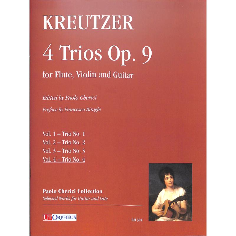 Titelbild für ORPHEUS -CH304 - 4 Trios op 9 Vol 4