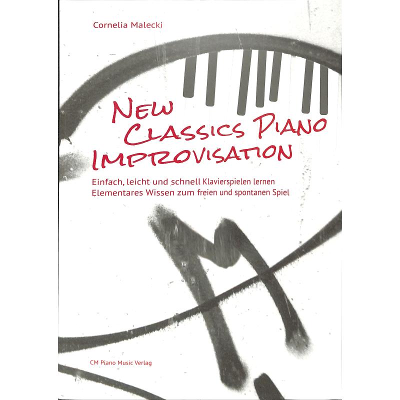 Titelbild für 978-3-947520-77-0 - New classics piano improvisation