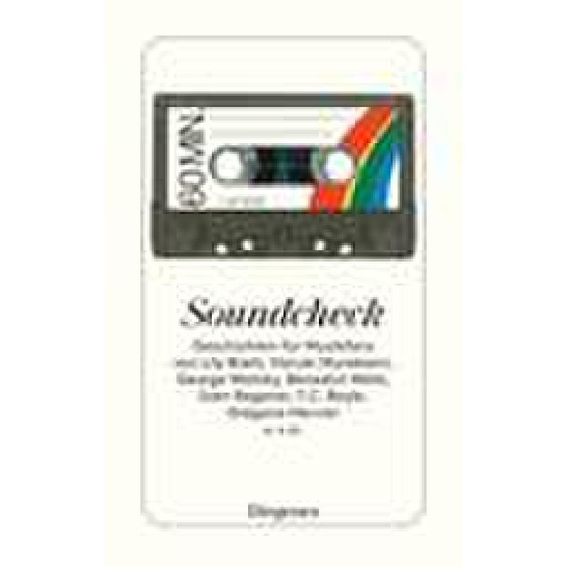 Titelbild für 978-3-257-24466-3 - Soundcheck | Geschichten für Musikfans