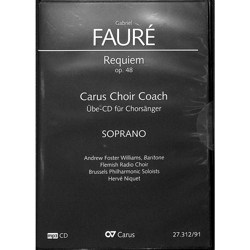 Titelbild für CARUS 27312-91 - Requiem op 48 (version symphonique 1900)