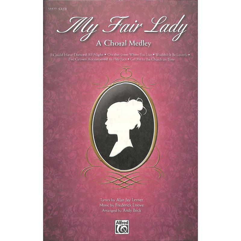 Titelbild für ALF 35577 - My fair lady - Medley