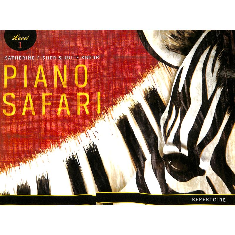 Titelbild für ALF 1470612399 - Piano Safari 1 - Repertoire | Piano Safari 1 - Sight reading + rhythm cards