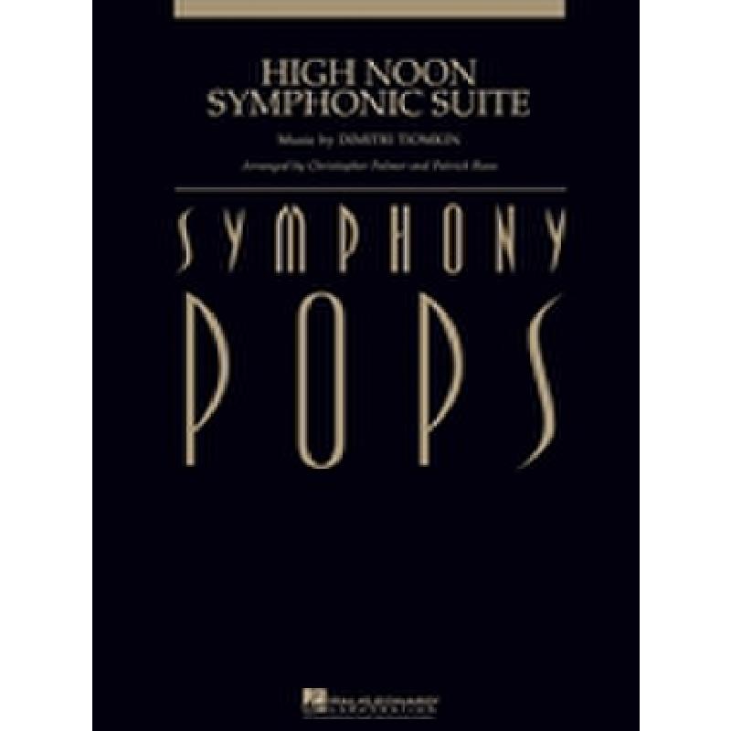 Titelbild für HL 4491074 - High noon symphonic suite
