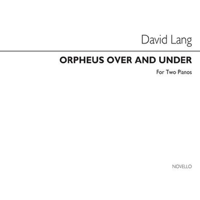 Titelbild für MSNOV 361041 - Orpheus over and under