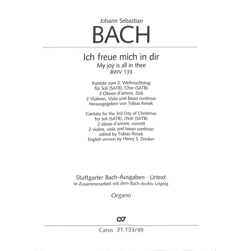 Titelbild für CARUS 31133-49 - Kantate 133 Ich freue mich in dir BWV133