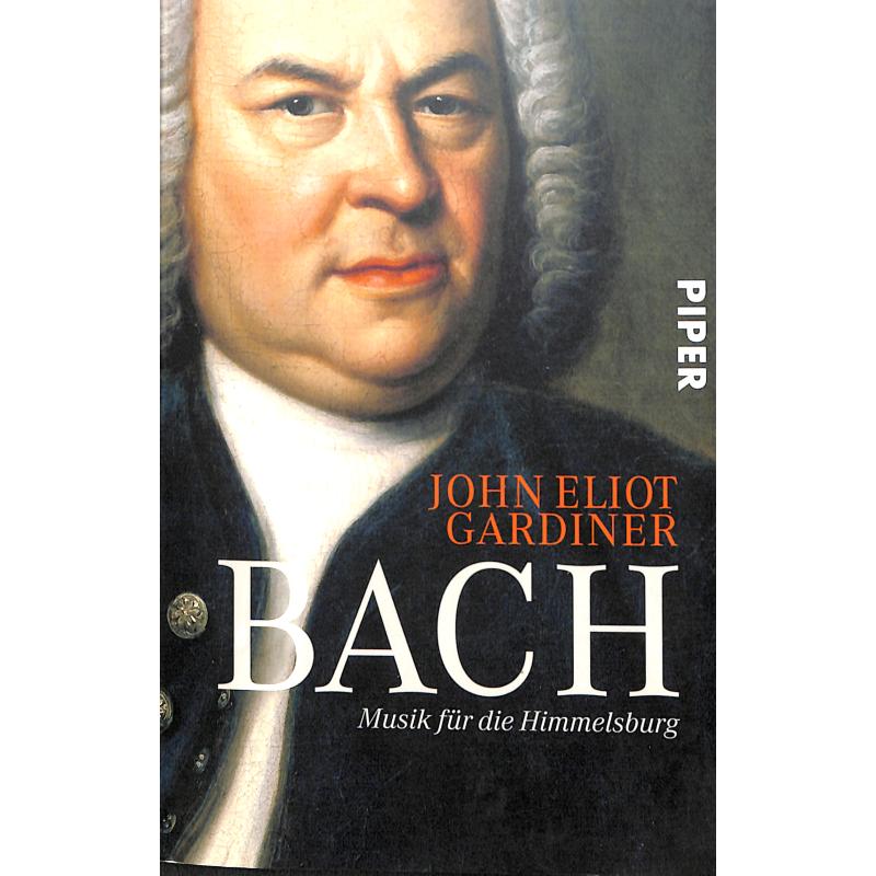 Titelbild für 978-3-492-31237-0 - Bach - Musik für die Himmelsburg