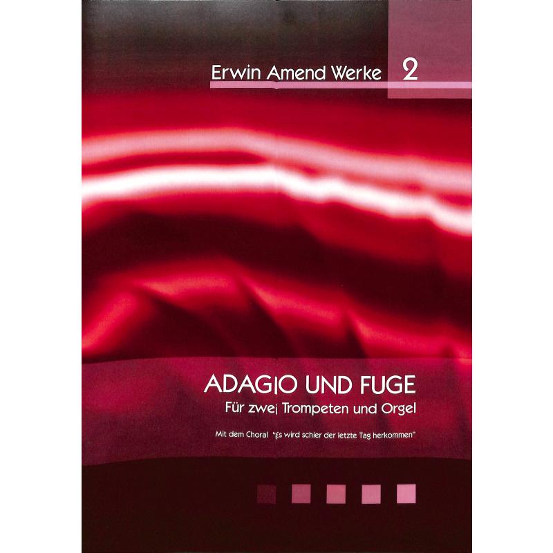 Titelbild für ARE 2127 - Adagio + Fuge